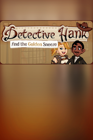 Detective Hank and the Golden Sneeze