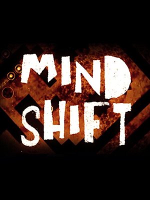 MIND SHIFT