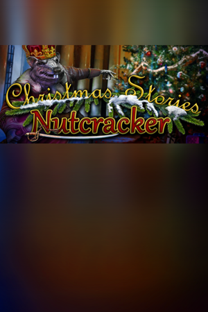 Christmas Stories: Nutcracker Collector's Edition