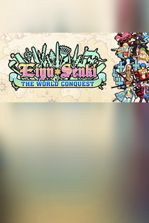 Eiyu*Senki - The World Conquest