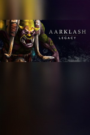 Aarklash: Legacy