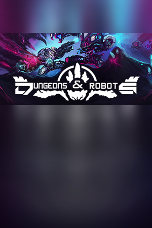 Dungeons & Robots