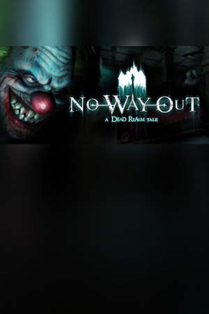 No Way Out - A Dead Realm Tale