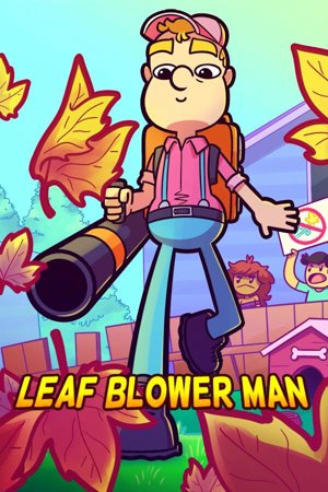 Leaf Blower Man