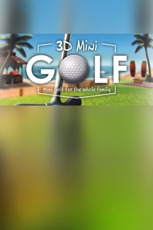 3D Mini Golf