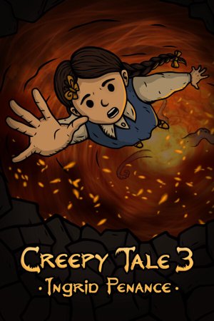Creepy Tale 3: Ingrid Penance