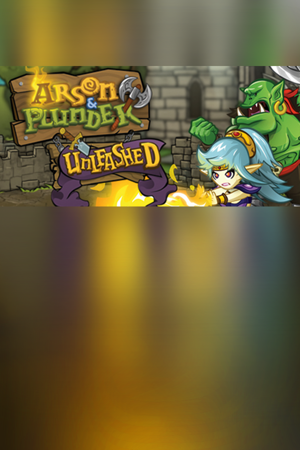 Arson & Plunder: Unleashed