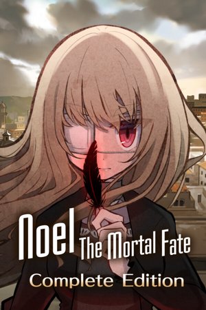 Noel The Mortal Fate S1-7