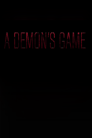 A Demon's Game - Episode 1