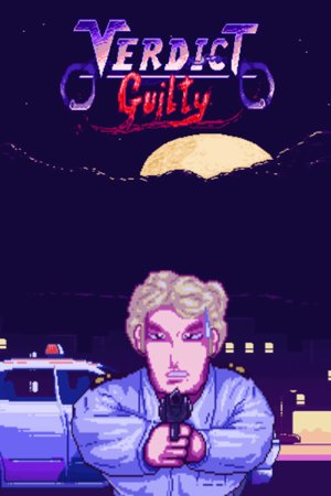 Verdict Guilty - 유죄 평결