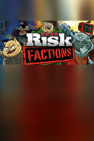 RISK Factions