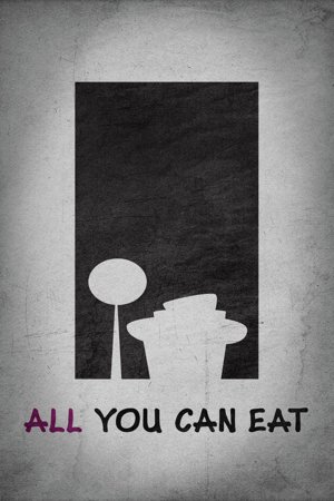 All You Can Eat