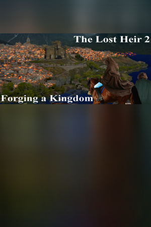 The Lost Heir 2: Forging a Kingdom