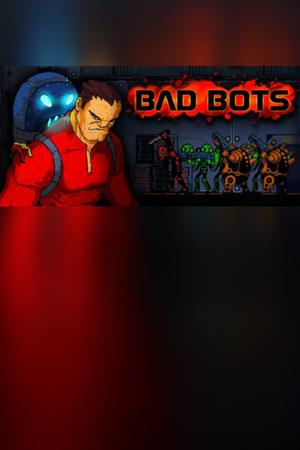 Bad Bots