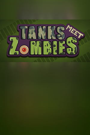 Tanks Meet Zombies