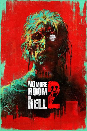 No More Room in Hell 2