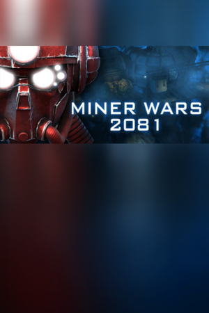 Miner Wars 2081
