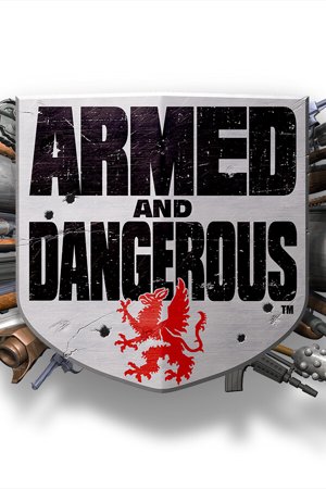 Armed and Dangerous