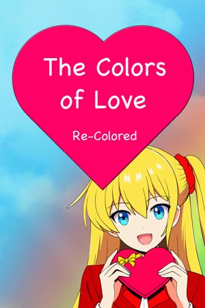 The Colors of Love - Re-Colored