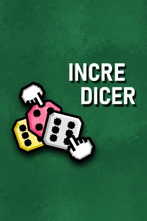 Incredicer