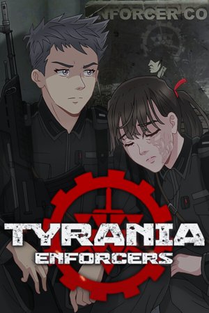 Tyrania Enforcers - Visual Novel