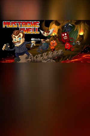 Mustache in Hell