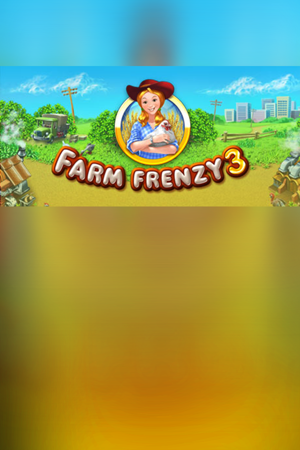 Farm Frenzy 3