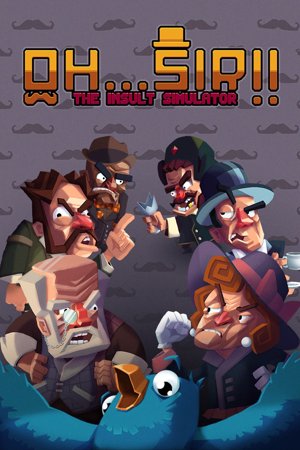 Oh...Sir! The Insult Simulator cover