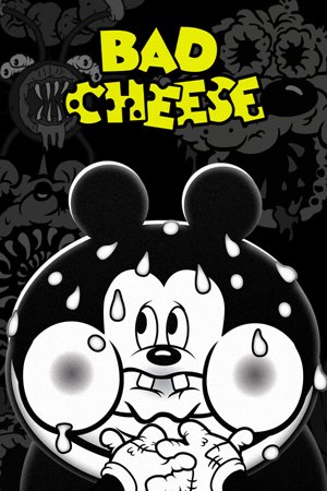 Bad Cheese