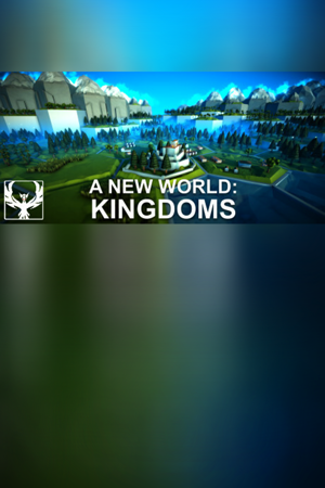 A New World: Kingdoms