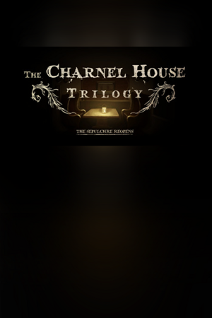 The Charnel House Trilogy