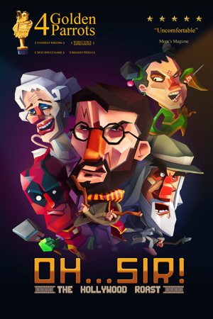 Oh...Sir! The Hollywood Roast cover