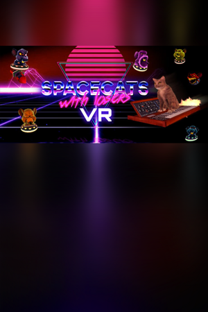 Spacecats with Lasers VR