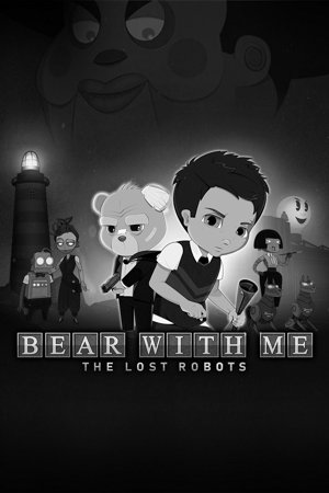 Bear With Me: The Lost Robots cover
