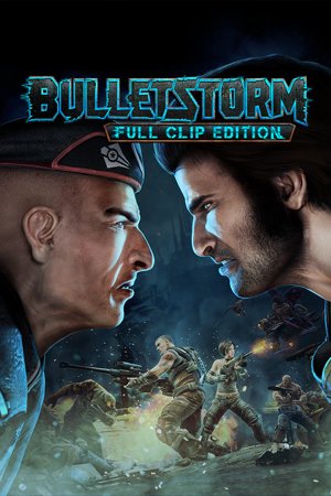 Bulletstorm: Full Clip Edition cover