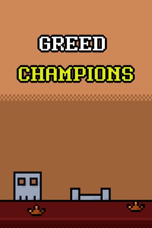 Greed Champions