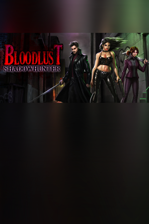 BloodLust Shadowhunter