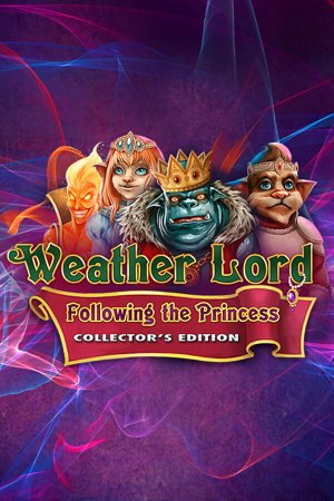Weather Lord: Following the Princess Collector's Edition