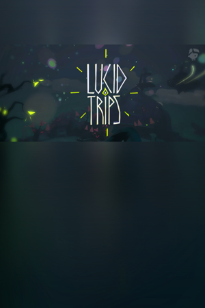 Lucid Trips