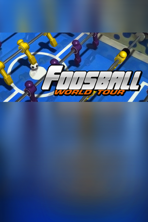 Foosball: World Tour