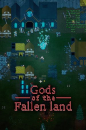 Gods of the Fallen Land