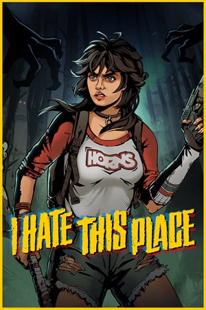 I Hate This Place
