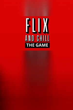 Flix and Chill