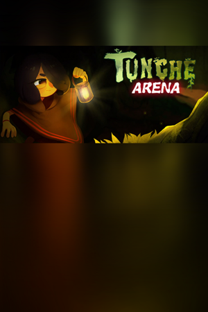 Tunche: Arena