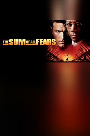 The Sum of All Fears