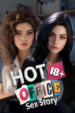Hot Office: Sex Story 🔞