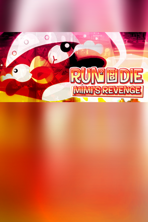 Run Run And Die