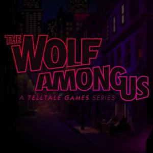 The Wolf Among Us