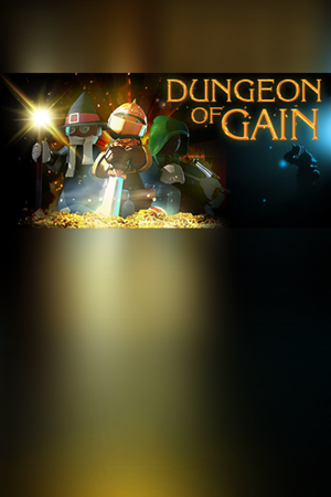 Dungeon of Gain