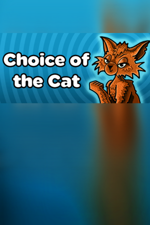 Choice of the Cat